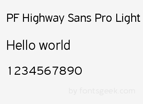 Ejemplo de fuente PF Highway Sans Pro Light